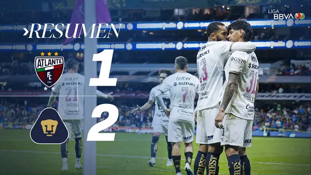ATLANTE 1-2 PUMAS J12 AP26 | ¡Los Auriazules vencen al Equipo del Pueblo!