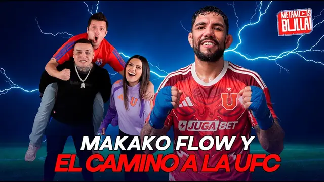 MAKAKO FLOWW: EL BULLANGUERO QUE QUIERE LLEGAR A UFC | ARTURO VERGARA | #MetamosBulla T1 E24 🎙️