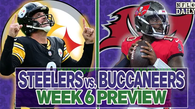 Steelers vs. Buccaneers Week 6 Preview | NFL Daily