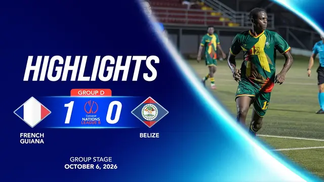 French Guiana vs Belize | 26/27 Concacaf Nations League Group Stage