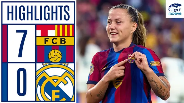 FC BARCELONA 7 - 0 REAL MADRID CF | RESUMEN Liga F Moeve