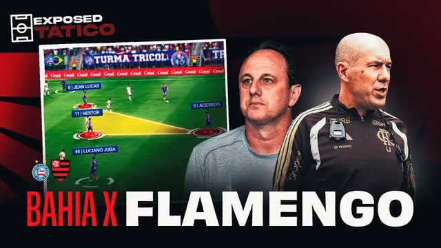 BAHIA X FLAMENGO:  TÁTICA E FRAGILIDADES DO ADVERSÁRIO NO BRASILEIRO | EXPOSED TÁTICO