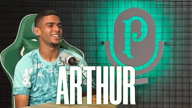 ARTHUR | PALMEIRAS CAST #208