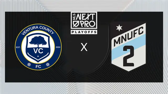 MLS NEXT PRO: Conference Quarterfinals: Ventura County FC vs MNUFC2 | Oct 16, 2026