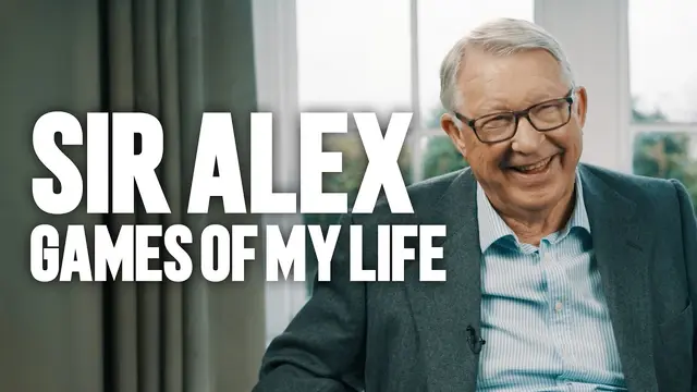 Sir Alex: 'Games Of My Life'