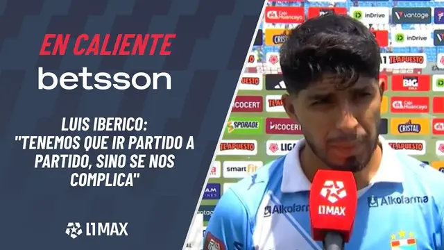 "TENEMOS QUE IR PARTIDO A PARTIDO, SINO SE NOS COMPLICA" - LUIS IBERICO