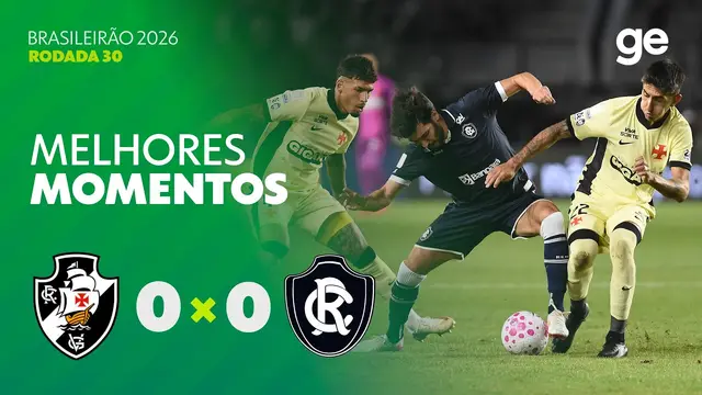 VASCO 0 X 0 REMO | MELHORES MOMENTOS | 30ª RODADA BRASILEIRÃO 2026 | ge.globo