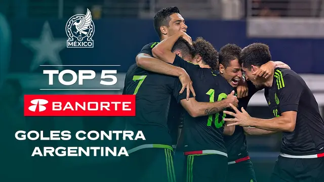 Los MEJORES GOLES contra Argentina | Top 5 presentado por @banorte