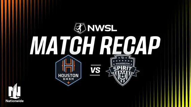 FULL HIGHLIGHTS | Houston Dash vs. Washington Spirit