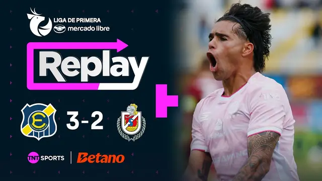 TNT Sports Replay | Everton 3 - 2 Deportes La Serena | Fecha 24