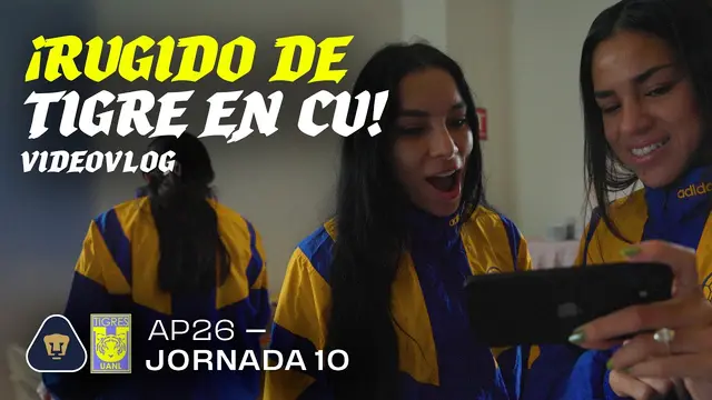 🎥✈️ VLOG Jornada 10 | ¡Rugido de Tigre en CU! | vs. Pumas Femenil | Apertura 2026