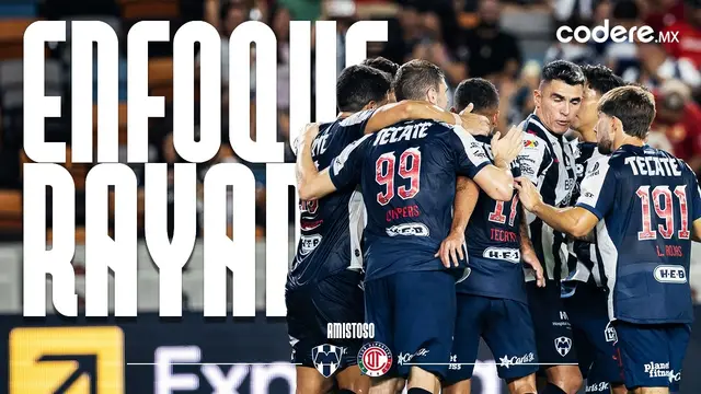 #EnfoqueRayado 🎥🎙️ Monterrey vs Toluca - Partido Amistoso
