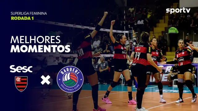SESC-FLAMENGO 3 X 0 PAULISTANO BARUERI | MELHORES MOMENTOS | 1ª RODADA | SUPERLIGA 2026/27 | sportv