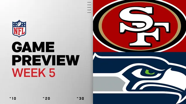 San Francisco 49ers vs Seattle Seahawks | 2026 Week 5 Game Preview