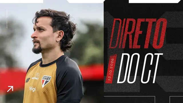 DIRETO DO CT: 13/10/2026 | SPFC PLAY