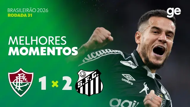 FLUMINENSE 1 X 2 SANTOS | MELHORES MOMENTOS | 31ª RODADA | BRASILEIRÃO 2026 | ge.globo