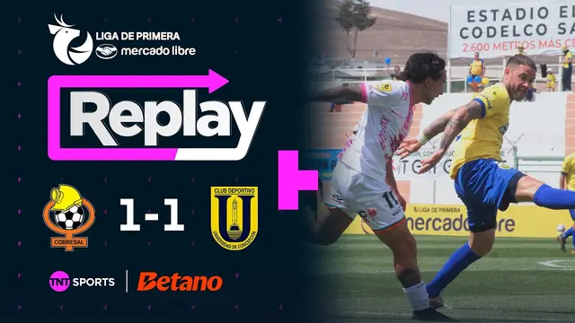 TNT Sports Replay | Cobresal 1 - 1 Universidad de Concepción | Fecha 24