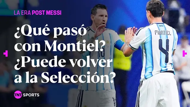 ¿QUÉ PASÓ CON MONTIEL en la despedida? La era POST MESSI en la Selección Argentina 🇦🇷