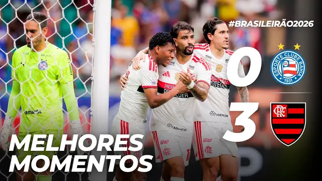 BAHIA 0 X 3 FLAMENGO | MELHORES MOMENTOS | BRASILEIRÃO (18/10/26)