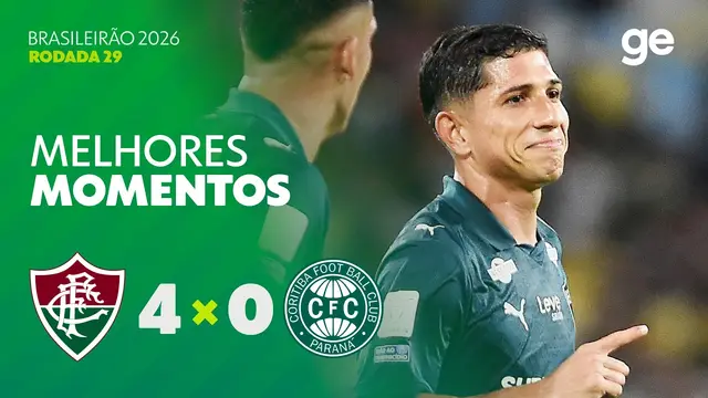FLUMINENSE 4 X 0 CORITIBA | MELHORES MOMENTOS | 29ª RODADA BRASILEIRÃO 2026 | ge.globo