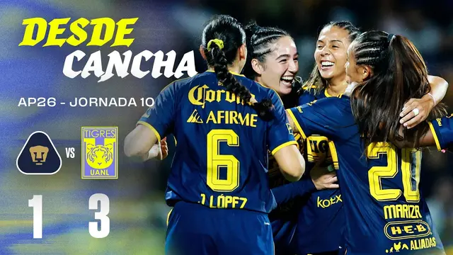 🥅 Resumen Desde Cancha | Pumas Femenil 1 - 3 Tigres Femenil | Jornada 10 | Apertura 2026