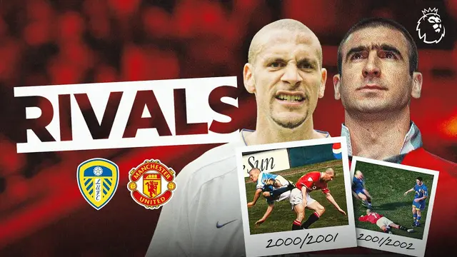 Why Leeds and Man Utd Have An INTENSE Rivalry