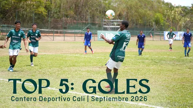 TOP 5: GOLES | Cantera Deportivo Cali | Septiembre 2026