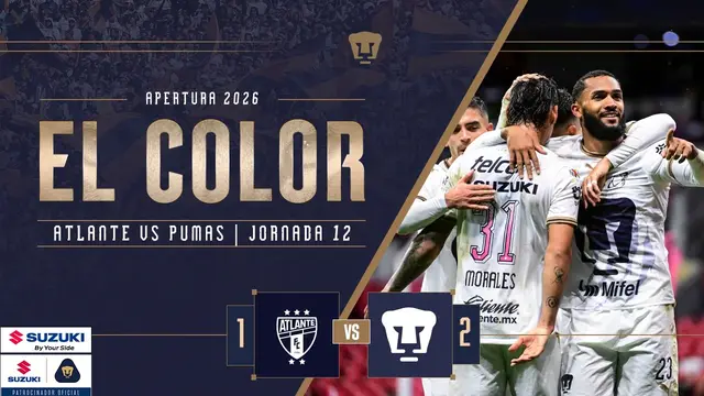 Color Suzuki | Atlante vs Pumas | Jornada 12 | Apertura 2026