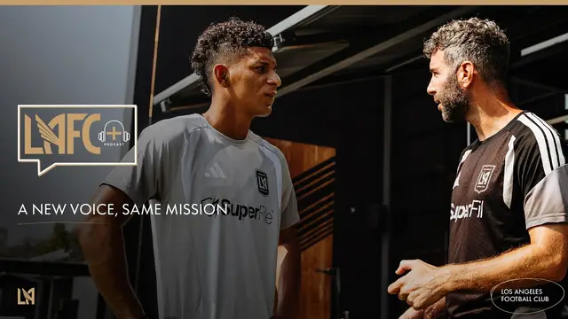 LAFC+ Episode 114 - A New Voice, Same Mission