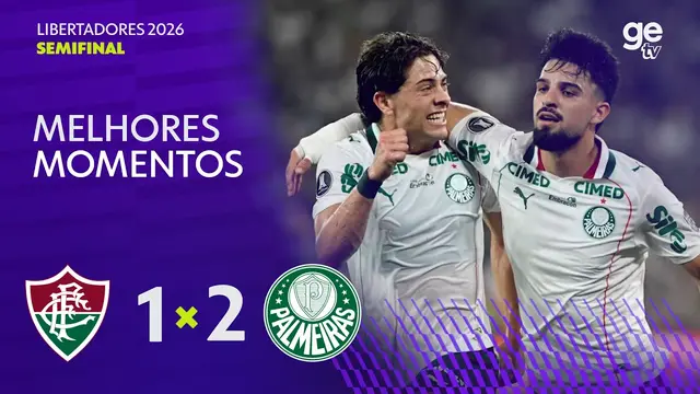 FLUMINENSE 1 X 2 PALMEIRAS | MELHORES MOMENTOS | SEMIFINAL | CONMEBOL LIBERTADORES 2026 | ge tv