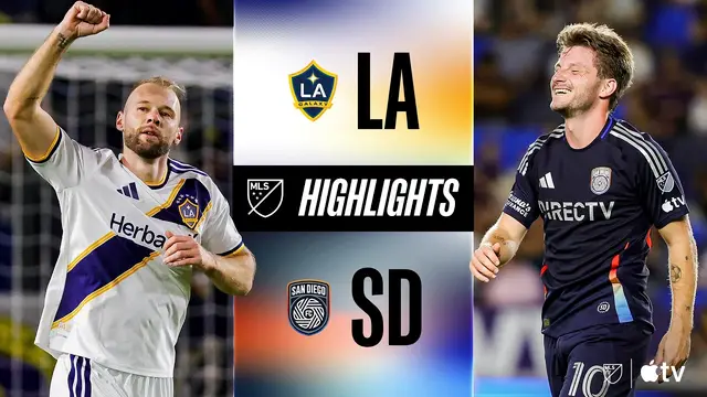 LA Galaxy vs. San Diego FC | Full Match Highlights | WILD 4-GOAL FIRST-HALF in SOCAL RIVALRY!